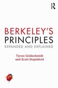 Berkeley's Principles: Expanded and Explained