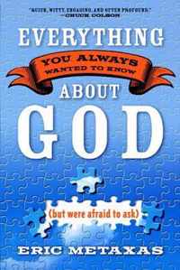 Everything You Always Wanted to Know About God