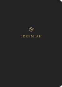 ESV Scripture Journal: Jeremiah