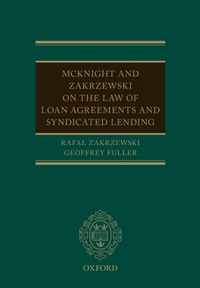 McKnight and Zakrzewski on The Law of Loan Agreements and Syndicated Lending