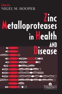 Zinc Metalloproteases In Health And Disease