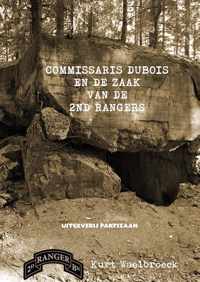 Commissaris Dubois en de zaak van de 2nd Rangers