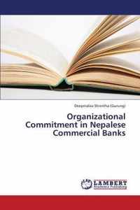 Organizational Commitment in Nepalese Commercial Banks