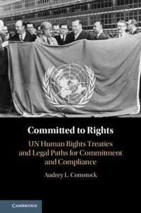 Committed to Rights: Volume 1