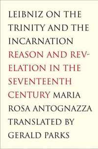 Leibniz On The Trinity And The Incarnation