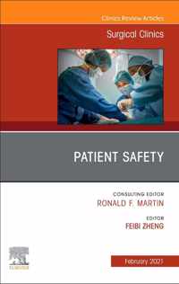 Patient Safety, An Issue of Surgical Clinics