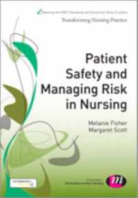 Patient Safety and Managing Risk in Nursing