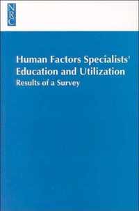 Human Factors Specialists'Education and Utilization