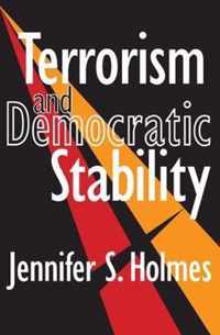 Terrorism and Democratic Stability