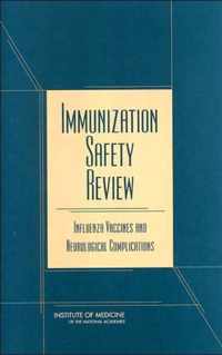 Immunization Safety Review