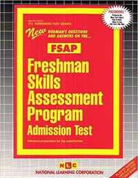 FRESHMAN SKILLS ASSESSMENT PROGRAM ADMISSION TEST (FSAP)