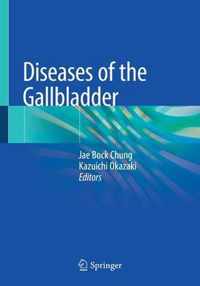 Diseases of the Gallbladder