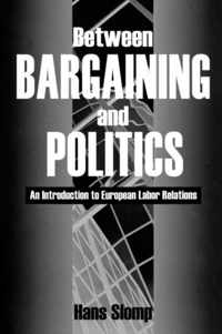 Between Bargaining and Politics