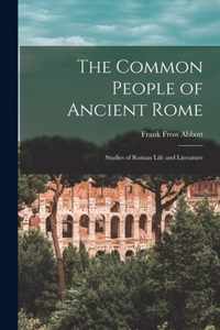 The Common People of Ancient Rome