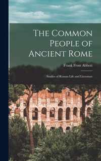 The Common People of Ancient Rome