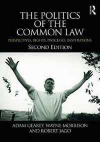 The Politics of the Common Law