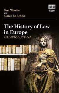 The History of Law in Europe