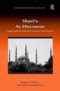 Shari'a As Discourse