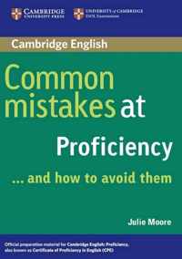 Common Mistakes at Proficiency...and how to avoid them