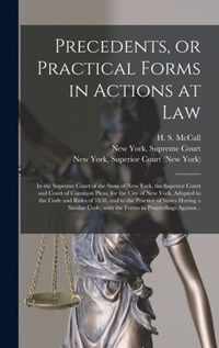 Precedents, or Practical Forms in Actions at Law