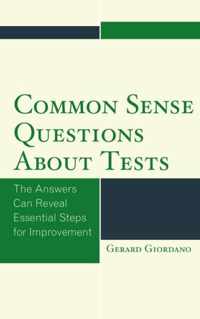 Common Sense Questions About Tests