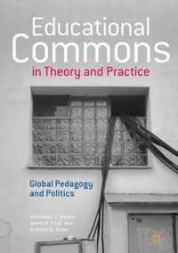 Educational Commons in Theory and Practice