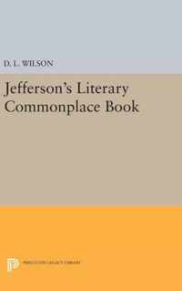 Jefferson`s Literary Commonplace Book