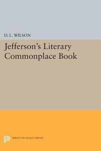 Jefferson`s Literary Commonplace Book