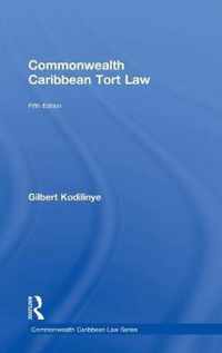 Commonwealth Caribbean Tort Law