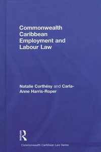 Commonwealth Caribbean Employment and Labour Law