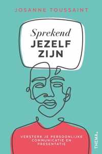 Sprekend jezelf zijn - Josanne Toussaint - Paperback (9789462723481)