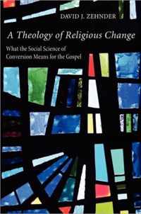 A Theology of Religious Change