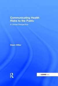 Communicating Health Risks to the Public