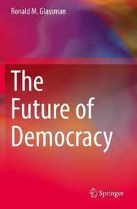 The Future of Democracy