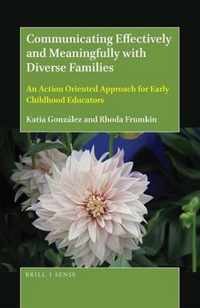 Communicating Effectively and Meaningfully with Diverse Families