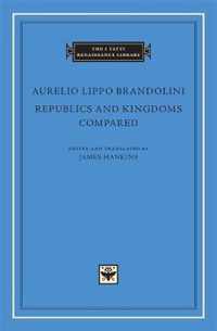 Republics and Kingdoms Compared