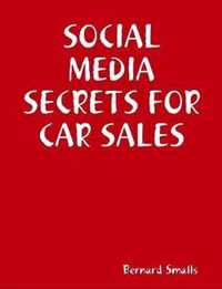 SOCIAL MEDIA SECRETS FOR CAR SALES