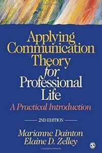 Applying Communication Theory For Professional Life