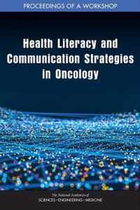 Health Literacy and Communication Strategies in Oncology