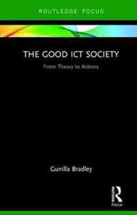 The Good ICT Society