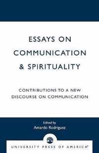 Essays on Communication & Spirituality