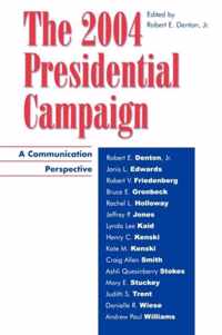 The 2004 Presidential Campaign