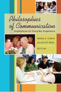 Philosophies of Communication