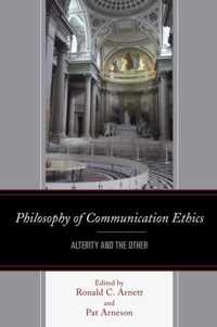 Philosophy of Communication Ethics