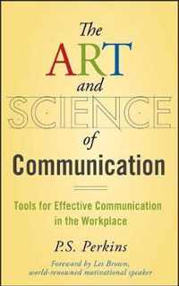 Art And Science Of Communication