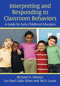 Interpreting and Responding to Classroom Behaviors