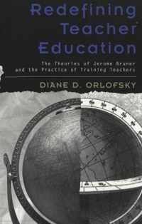 Redefining Teacher Education