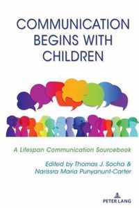 Communication Begins with Children