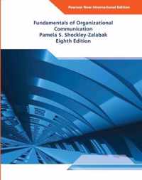 Fundamentals of Organizational Communication: Pearson  International Edition