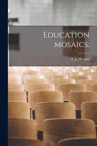 Education Mosaics